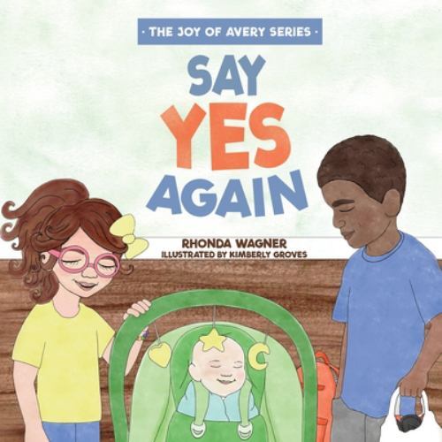 Say Yes Again by Rhonda Wagner (2022, Trade Paperback)