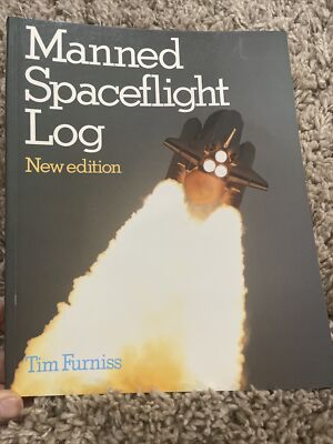 Manned Spaceflight Log 1986 PB by Tim Furniss EUC