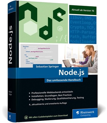 Node.js: Das umfassende Handbuch. Serverseitige Web-Applikationen mit JavaScript