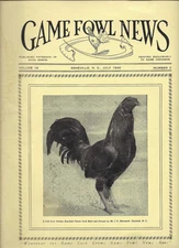 VINTAGE COLLECTIBLE Gamefowl News Magazine  Devoted to Game Fowl JULY 1940
