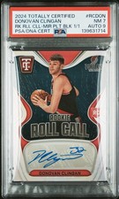 2024 TOTALLY CERTIFIED DONOVAN CLINGAN RK RLL CLL-MIR PLT BLK 1/1 PSA7/9