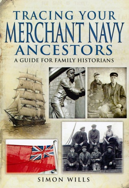 Tracing Your Merchant Navy Ancestors by Simon Wills (Paperback Book) - Image 4