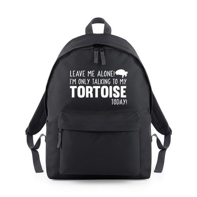 Leave Me Alone I'm Only Talking To My Tortoise Backpack Rucksack Studientasche