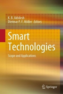 Smart Technologies: Scope and Applications by K.B. Akhilesh (English) Hardcover 