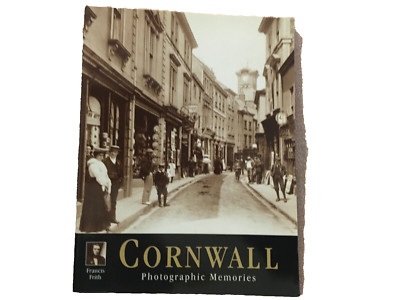 Cornwall: Photographic Memories By Francis Frith