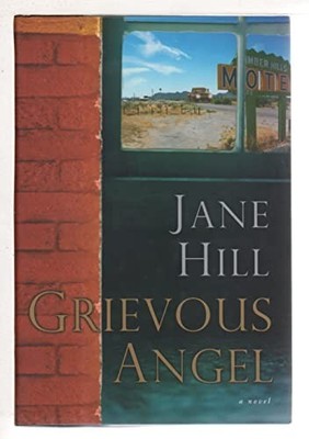 Grievous Angel, Hill, Jane
