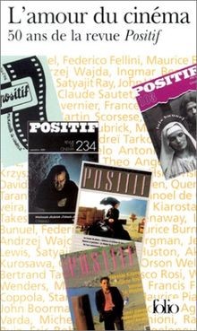 LAmour du cinéma : 50 ans de la revue Positif von ... | Buch | Zustand sehr gut