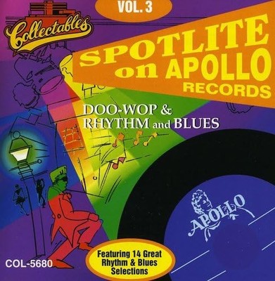 The Vocaltones Spotlite On Apollo Records, Vol. 3: Doo-Wop & Rhythm and Blu (CD)