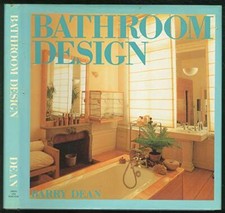 洋書 BATHROOM DESIGN Barry Dean Bathroom Design by Barry Dean (Hardcover) for sale online | eBay