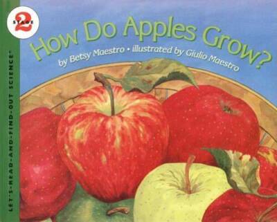 How Do Apples Grow? - Paperback By Maestro, Betsy - VERY GOOD