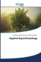 Luiz Gustavo Batista Ferreira (U. A.) | Applied Agroclimatology | Taschenbuch