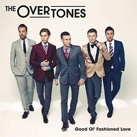 Overtones - Good Ol' Fashioned Love - Cd - G3Z