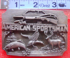 The American Sportsman 1990 Commemorative Belt Buckle