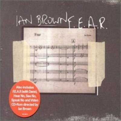 Ian Brown F.E.A.R. (2001) [Maxi-CD]