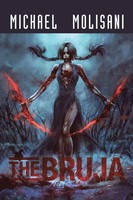 Michael Molisani | The Bruja | Taschenbuch | Englisch (2017) | AuthorHouse