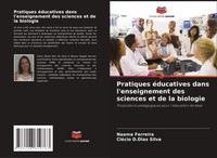 Pratiques éDucatives Dans L'enseignement Des Sciences Et De La Biologie Buch