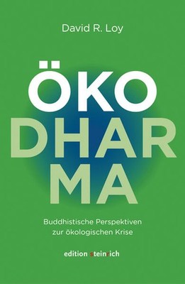 ÖkoDharma | David R. Loy | deutsch | Ecodharma
