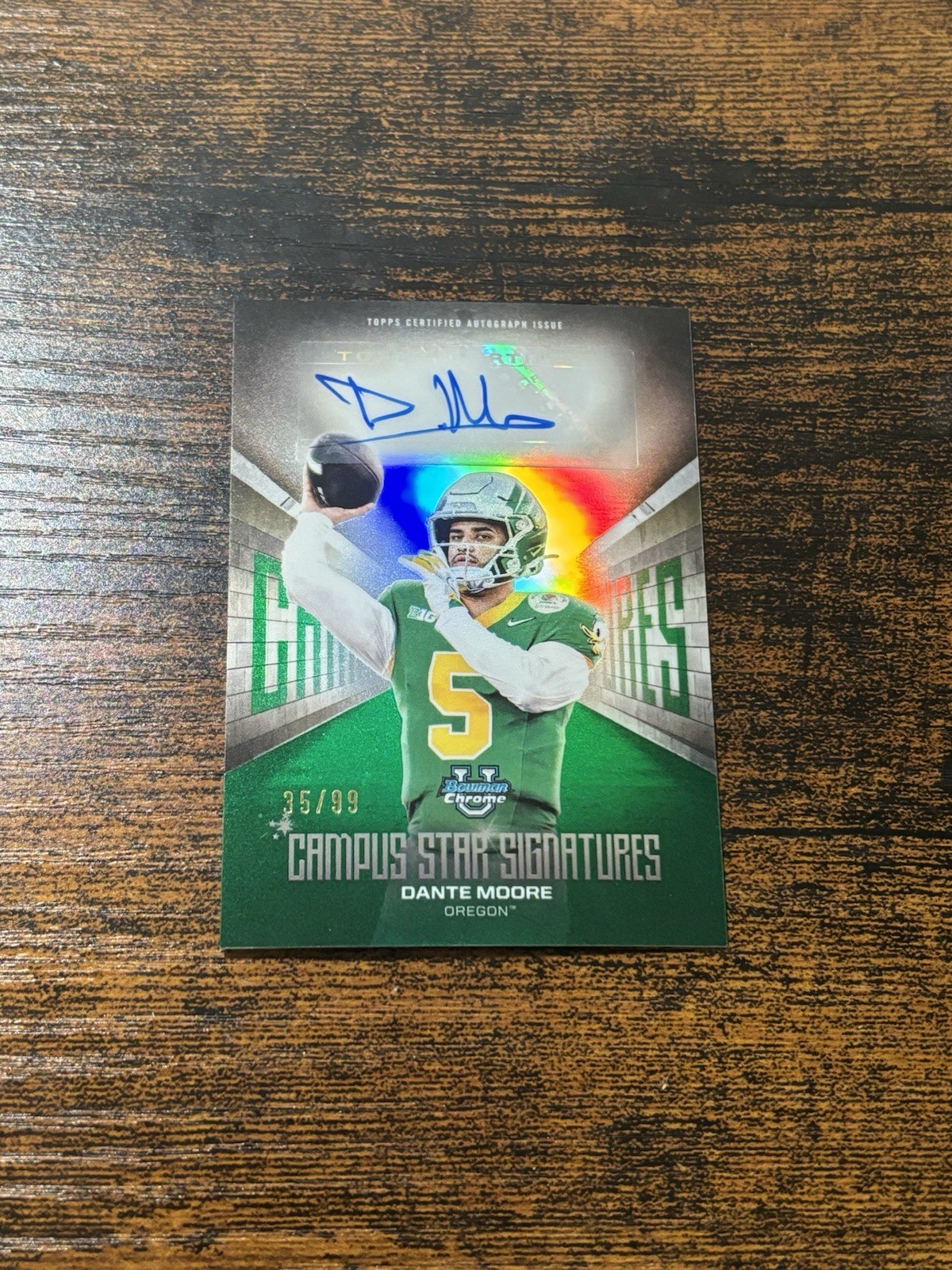 2025 Bowman Chrome University DANTE MOORE Campus Star Signatures Auto GREEN /99