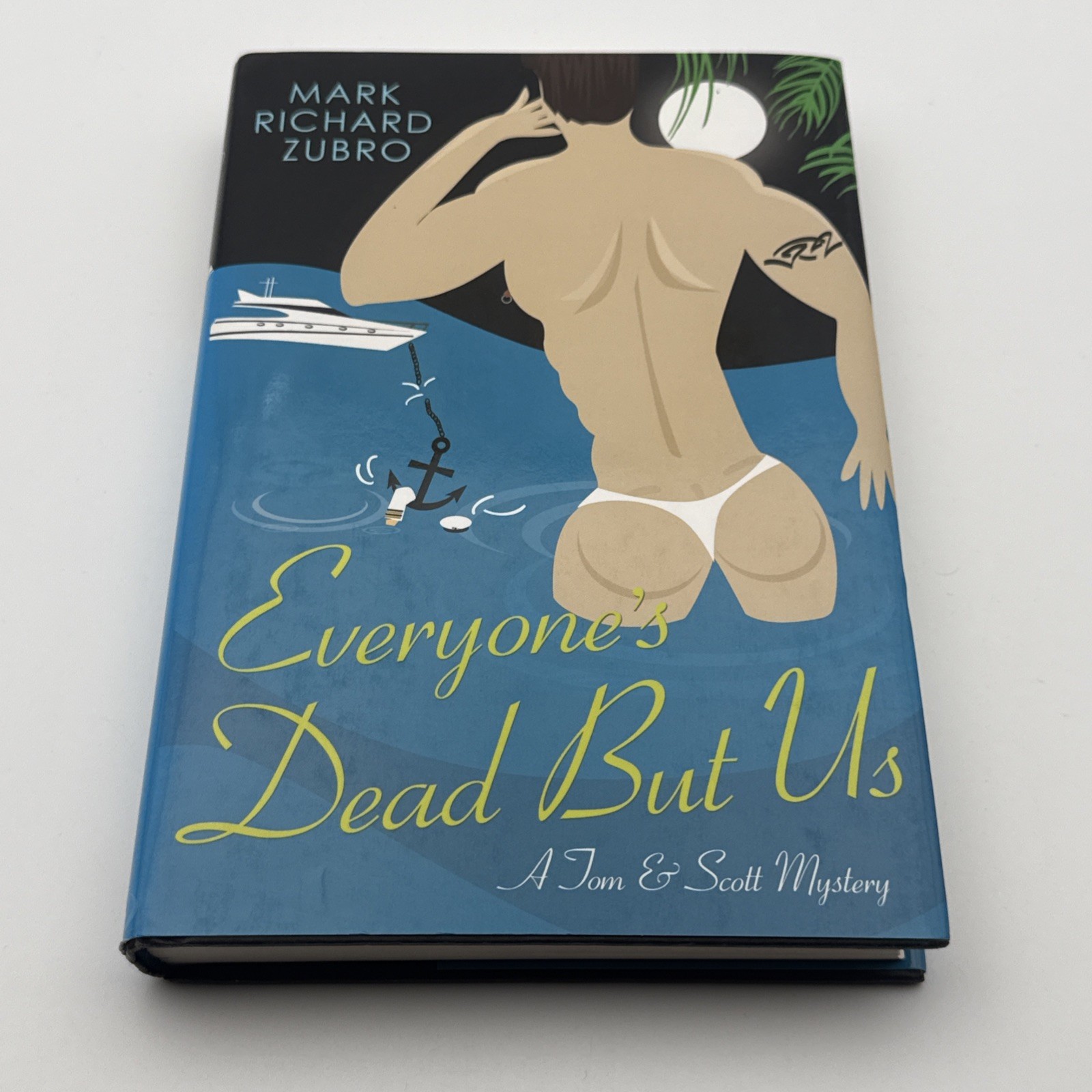 Mark Richard Zubro Everyone’s Dead But Us Tom & Scott Mystery Hardback