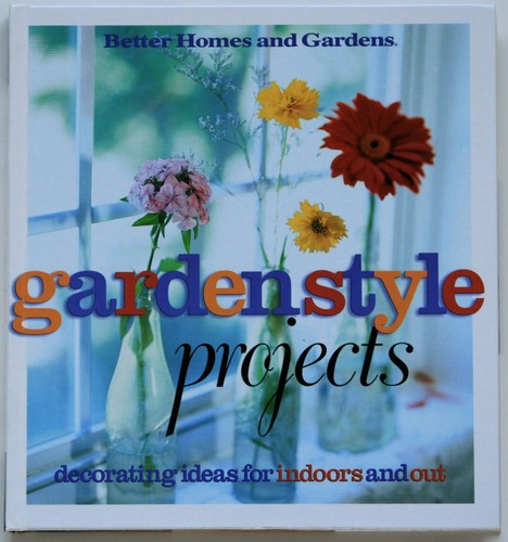 1st Print Garden Style Projects Indoors & Out 167 Page Hardcover Full Color Pics - Picture 10 of 11