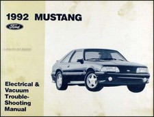 1992 Ford Mustang Electrical And Vacuum Troubleshooting Manual Wiring Book