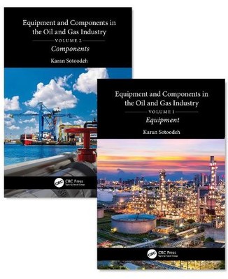 Karan Sotoodeh Equipment and Components in the Oil and Gas (Mixed Media Product)