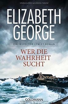 Wer die Wahrheit sucht: Roman  von George, Elizabeth | Buch | Zustand gut