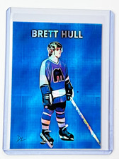 Brett Hull Limited Artist Signed "Winnipeg South Monarchs" Refractor Card 1/1