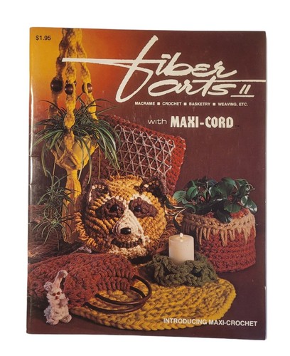 Fiber Arts II Maxi-Cord Macrame Crochet Basketry Weaving Home Decor Animals 1977 - Picture 1 of 12