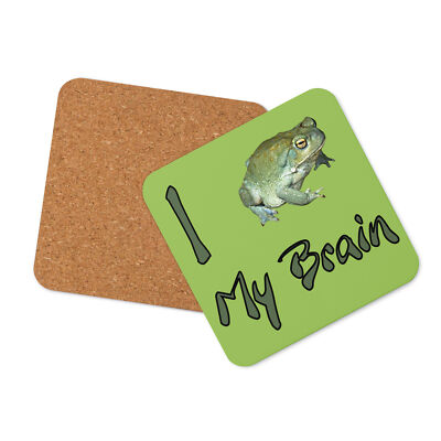 ''I Toad [Love] My Brain'' Cork Coaster Bufo Alvarius Incilius DMT Psychedelic