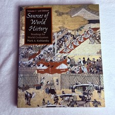 Sources of World History: Readings for World Civilization, Vol. 1 (3rd Ed)