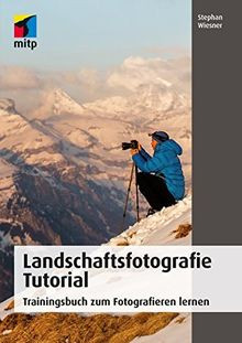 Landschaftsfotografie Tutorial: Trainingsbuch zum F... | Buch | Zustand sehr gut