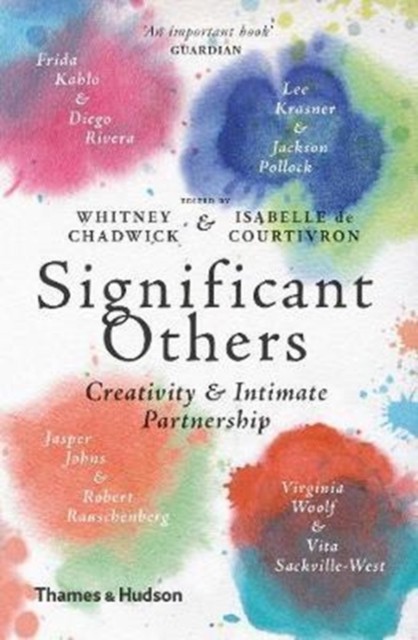 Significant Others Creativity and Intimate Partnership by B01 (Paperback Book)
