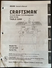 Orig Manual Only Craftsman 10" / 2.5hp Table Saw Model 137.221940 incl Diagram