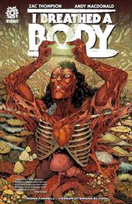I BREATHED A BODY Graphic Novel TP Trade Paperback Aftershock Comics NEW