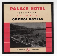 PALACE HOTEL SRINAGAR KASHMIR INDIA BAGGAGE LABEL