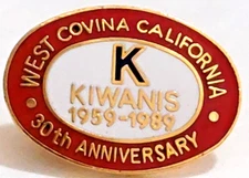 Kiwanis International Covina California 1959-1989 30th Anniversary Lapel Pin