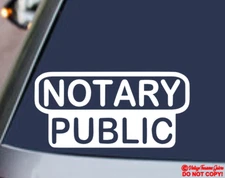 NOTARY PUBLIC Vinyl Decal Sticker Car Window Wall Bumper Door Business Home Sign