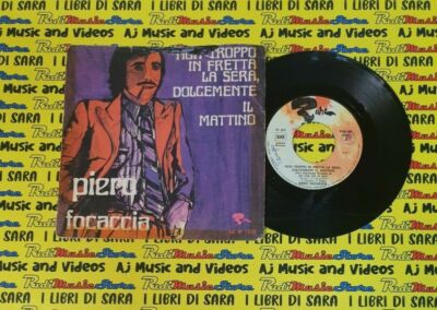 LP 45 7''PIERO FOCACCIA Nicht zu schnell am Abend sanft 1972 keine CD MC VHS