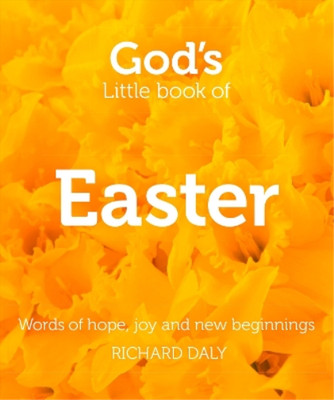 Richard Daly God s Little Book of Easter (Paperback)