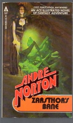 ZARSTHOR'S BANE (WITCH WORLD #11) By Andre Norton & Sanjulian **BRAND NEW**