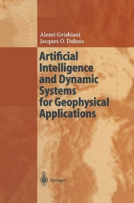 Artificial Intelligence and Dynamic Systems for Geophysical A... - 9783642077579