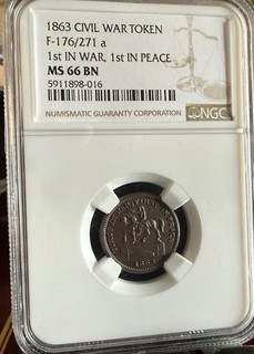 1863 Civil War Token F 176/271 a “1st in War 1st in Peace” NGC MS 66 BN