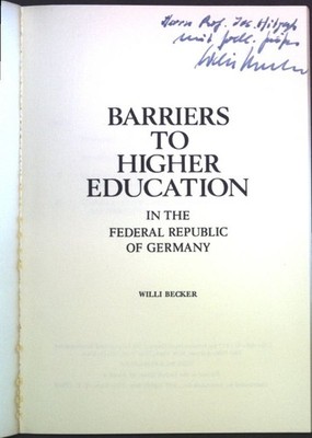 Barriers to higher Education in the Federal Republic of Germany; (SIGNERTES EXEM