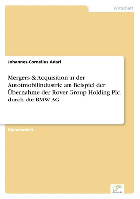 Johannes-Cornelius Adari | Mergers & Acquisition in der Autotmobilindustrie...