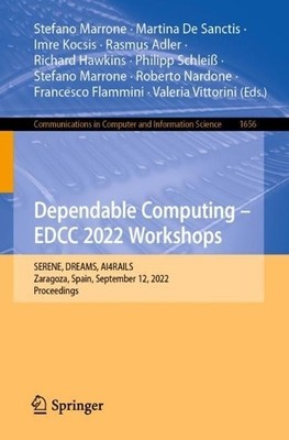 Dependable Computing   EDCC 2022 Workshops (Paperback) (UK IMPORT)