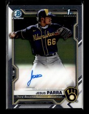 2021 Bowman Chrome #CPA-JPAR Jesus Parra AUTO