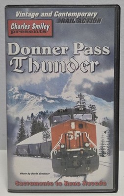 Donner Pass Thunder (VHS, 1998) Charles Smiley Presents