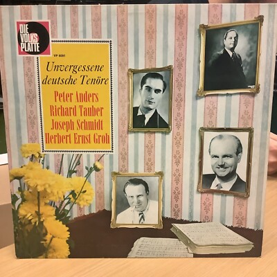 UNVERGESSENE DEUTSCHE TENORE VARIOUS ARTISTS Germany Press VP 6091