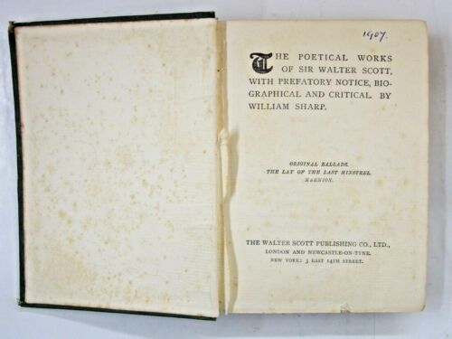 The Poetical Works of Sir Walter Scott by William Sharp 1907 inscription h/back - Zdjęcie 1 z 7
